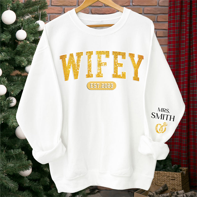 Custom Unisex Sweatshirt With Design On Sleeve - Personalized Anniversary Wedding Gifts For Husband And Wife, Him And Her - Wifey Est