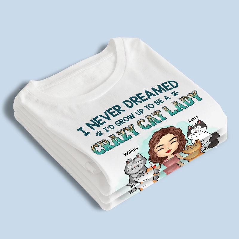 Devenez une folle aux chats ! T-shirt, sweat à capuche et sweat-shirt unisexe personnalisé avec chat ! Cadeau pour les propriétaires et les amoureux des animaux.