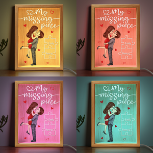 My Missing Piece - Couple Personalized Custom Frame Light Box - Gift For Husband Wife, Anniversary