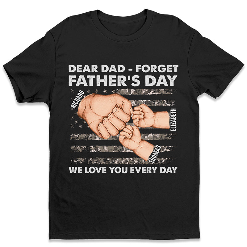 Nous t'aimons chaque jour - T-shirt unisexe personnalisé, sweat à capuche, sweat-shirt - Cadeau de fête des pères, d'anniversaire pour papa