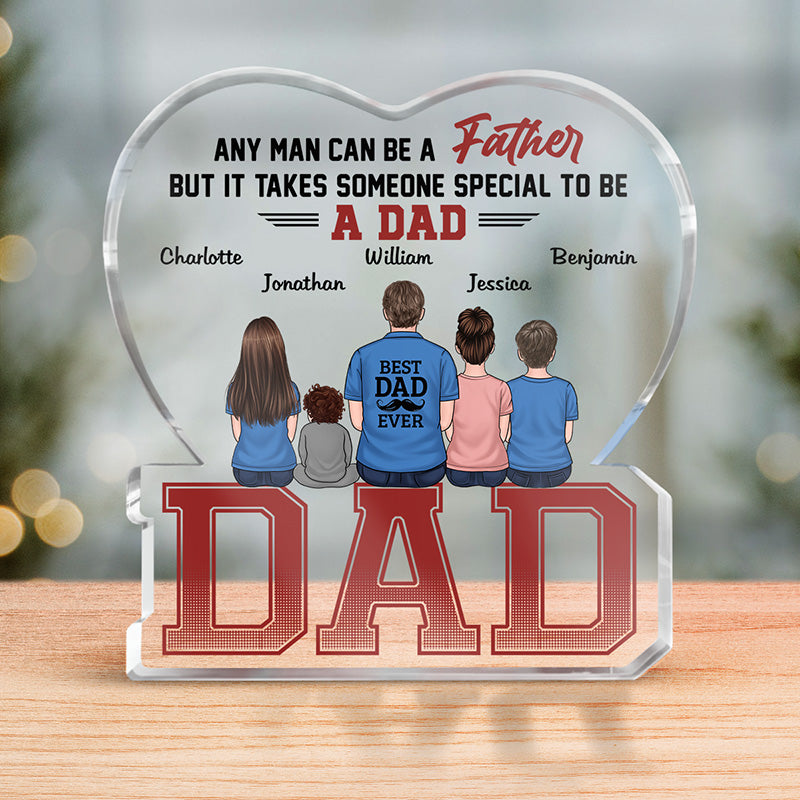Il faut quelqu'un de spécial pour être papa - Plaque acrylique personnalisée en forme de famille - Cadeau de fête des pères, d'anniversaire pour papa
