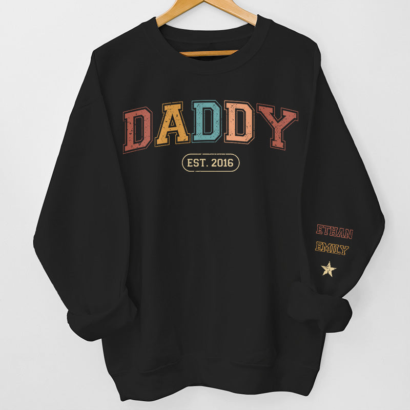 Papa, tu as toujours été mon héros - Sweat-shirt unisexe personnalisé avec motif sur la manche - Cadeau pour papa, grand-père