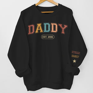Papa, tu as toujours été mon héros - Sweat-shirt unisexe personnalisé avec motif sur la manche - Cadeau pour papa, grand-père