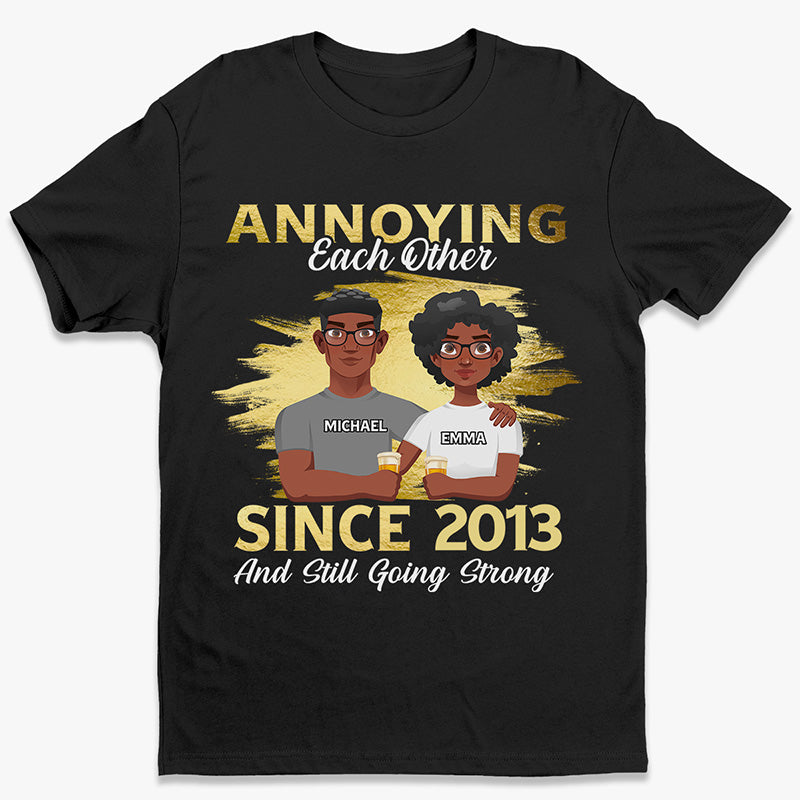 Nous nous ennuyons mutuellement depuis - T-shirt, sweat à capuche et sweat-shirt unisexe personnalisé pour couple - Cadeau pour mari et femme, anniversaire