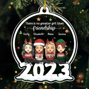 There Is No Greater Gift - Family Personalized Custom Ornament - Acrylic Snow Globe Shaped - Christmas Gift For Family Members, Best Friends, BFF, Sisters