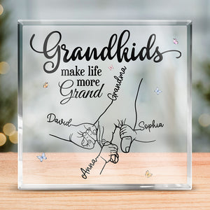 Les petits-enfants rendent la vie plus belle – Plaque acrylique carrée personnalisée pour la famille – Cadeau d'anniversaire pour grand-mère