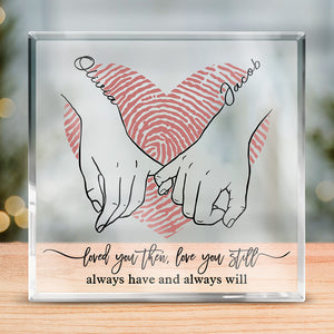 Je t'ai aimé à l'époque, je t'aime toujours - Plaque acrylique carrée personnalisée pour couple - Cadeau pour mari et femme, anniversaire