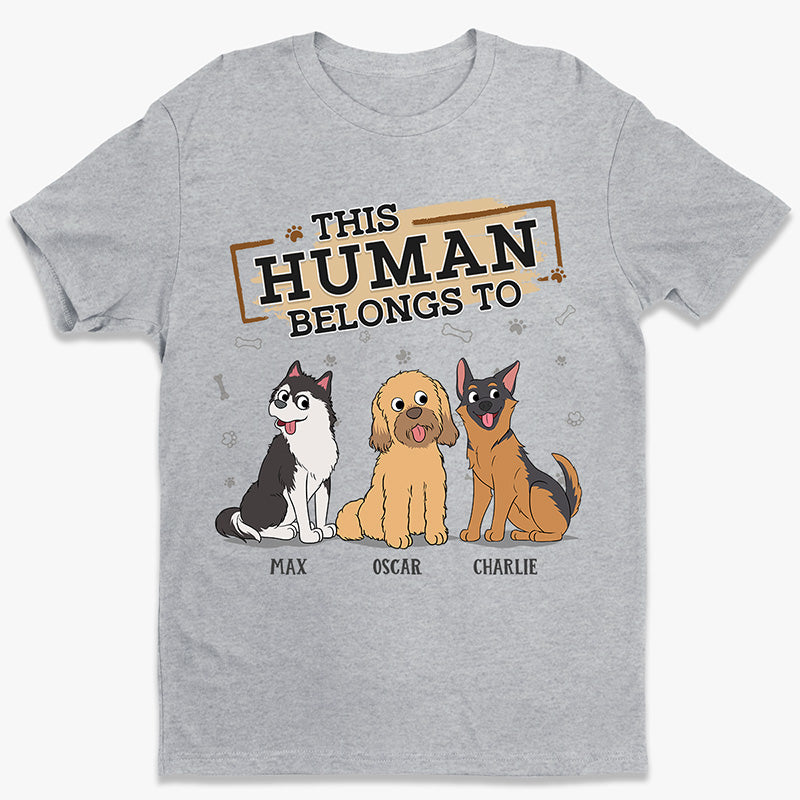 Cet humain nous appartient - T-shirt, sweat à capuche et sweat-shirt unisexe personnalisé pour chien - Cadeau pour propriétaires et amoureux des animaux