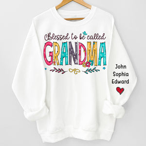 Béni d'être appelé - Sweat-shirt unisexe personnalisé avec motif sur la manche - Cadeau de Noël pour maman et grand-mère