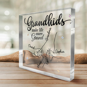 Les petits-enfants rendent la vie plus belle – Plaque acrylique carrée personnalisée pour la famille – Cadeau d'anniversaire pour grand-mère