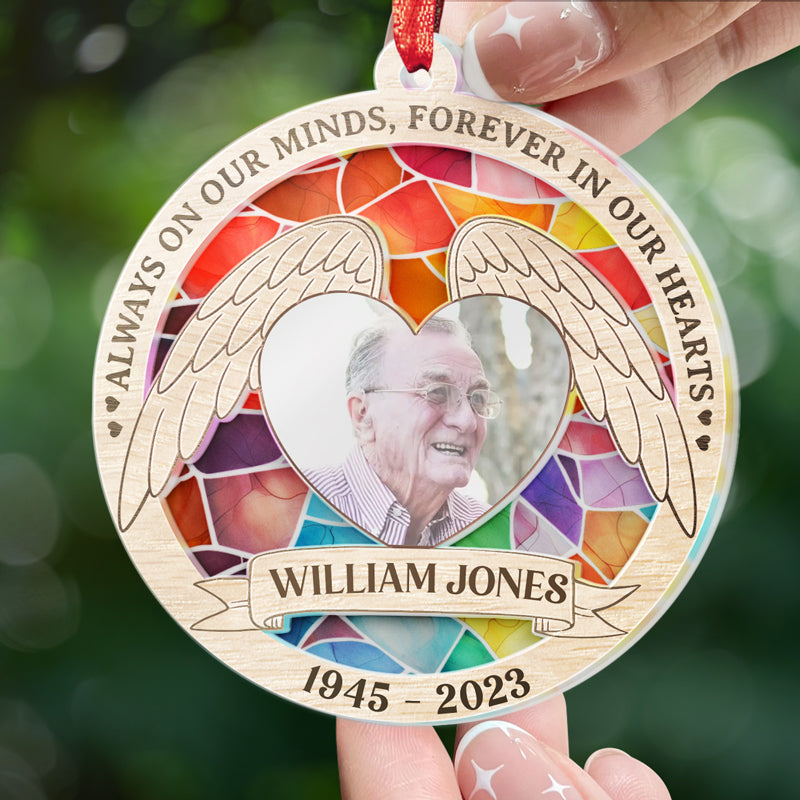 Photo personnalisée toujours dans nos esprits, pour toujours dans nos cœurs - Ornement attrape-soleil personnalisé commémoratif - Forme ronde en acrylique - Cadeau de condoléances pour les membres de la famille