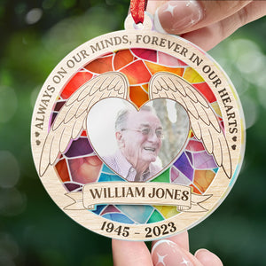 Photo personnalisée toujours dans nos esprits, pour toujours dans nos cœurs - Ornement attrape-soleil personnalisé commémoratif - Forme ronde en acrylique - Cadeau de condoléances pour les membres de la famille