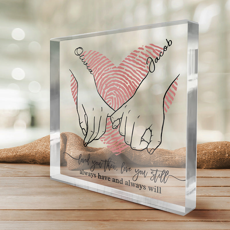 Je t'ai aimé à l'époque, je t'aime toujours - Plaque acrylique carrée personnalisée pour couple - Cadeau pour mari et femme, anniversaire