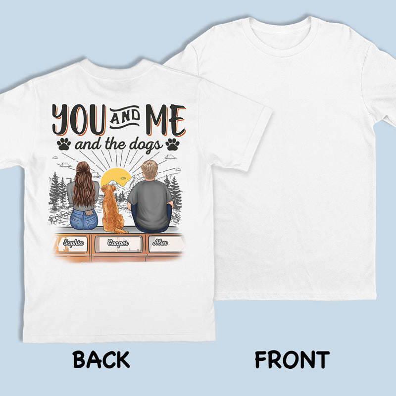 Toi, moi et nos amis à fourrure - T-shirt, sweat à capuche, sweat-shirt unisexe personnalisé avec imprimé au dos pour chien - Cadeau pour les propriétaires d'animaux et les amoureux des animaux