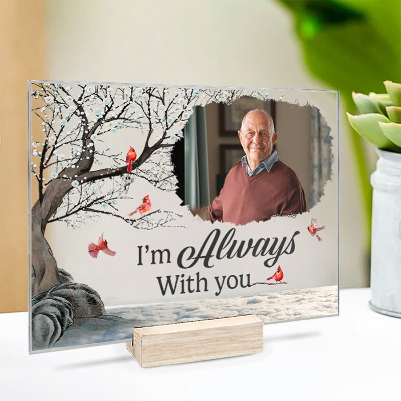 Photo personnalisée « Tu es toujours dans mon cœur » – Plaque acrylique personnalisée commémorative – Cadeau de Noël, cadeau de condoléances pour les membres de la famille