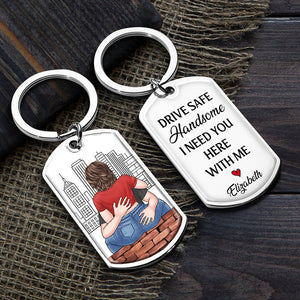 J'ai besoin de toi ici avec moi - Porte-clés personnalisé pour couple - Cadeau pour mari et femme, anniversaire