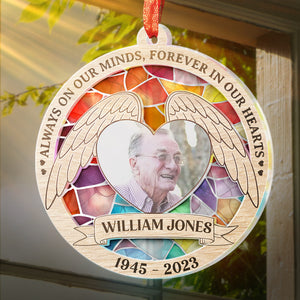 Photo personnalisée toujours dans nos esprits, pour toujours dans nos cœurs - Ornement attrape-soleil personnalisé commémoratif - Forme ronde en acrylique - Cadeau de condoléances pour les membres de la famille