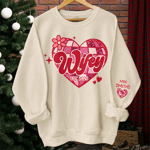 Wherever She Is, That's Where My Home Is - Couple Personalized Custom Unisex Sweatshirt With Design On Sleeve - Gift For Husband Wife, Anniversary