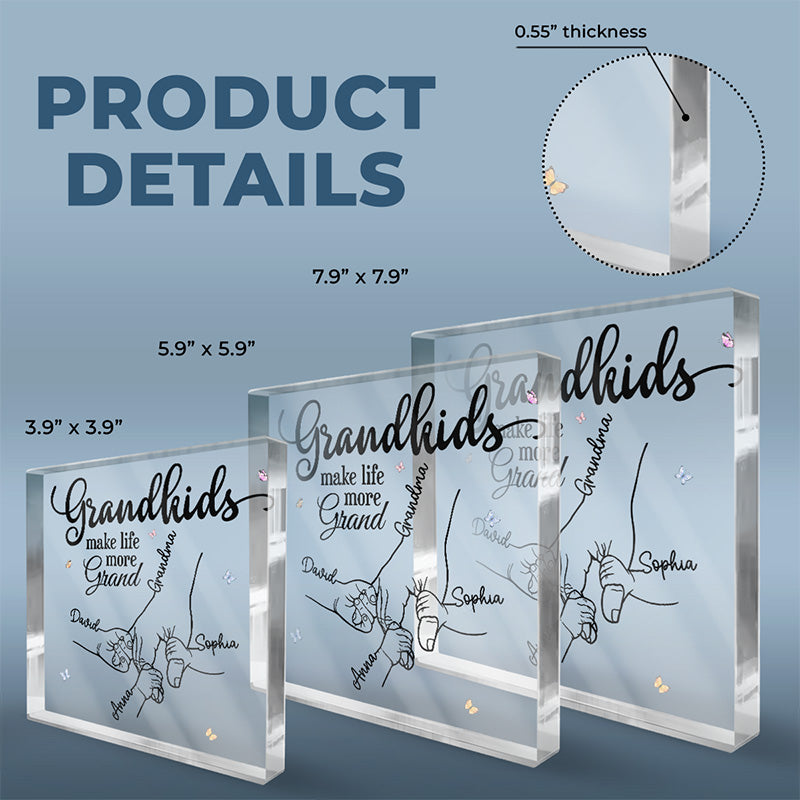 Les petits-enfants rendent la vie plus belle – Plaque acrylique carrée personnalisée pour la famille – Cadeau d'anniversaire pour grand-mère