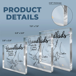 Les petits-enfants rendent la vie plus belle – Plaque acrylique carrée personnalisée pour la famille – Cadeau d'anniversaire pour grand-mère