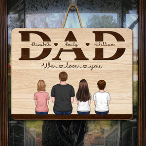 Nous t'aimons papa - Panneau rectangulaire personnalisé en bois pour décoration d'intérieur - Cadeau de pendaison de crémaillère pour papa