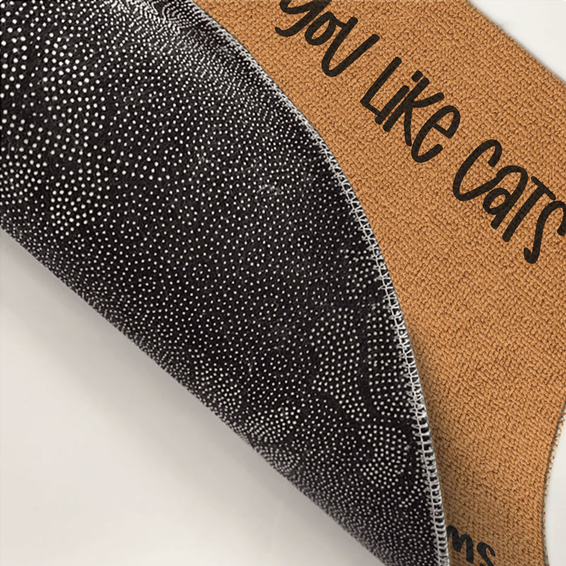 J'espère que vous aimez les chats ou les chiens - Tapis décoratif personnalisé pour chien et chat - Cadeau de pendaison de crémaillère pour les propriétaires d'animaux et les amoureux des animaux