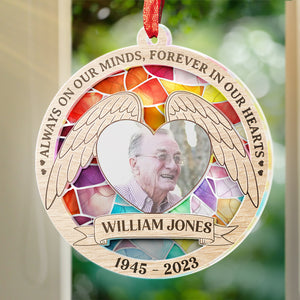 Photo personnalisée toujours dans nos esprits, pour toujours dans nos cœurs - Ornement attrape-soleil personnalisé commémoratif - Forme ronde en acrylique - Cadeau de condoléances pour les membres de la famille