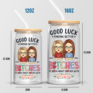Soyez fabuleux ailleurs - Tasse en verre personnalisée, tasse à café glacé - Cadeau pour meilleures amies, meilleures amies, sœurs, collègues