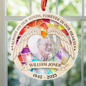 Photo personnalisée toujours dans nos esprits, pour toujours dans nos cœurs - Ornement attrape-soleil personnalisé commémoratif - Forme ronde en acrylique - Cadeau de condoléances pour les membres de la famille