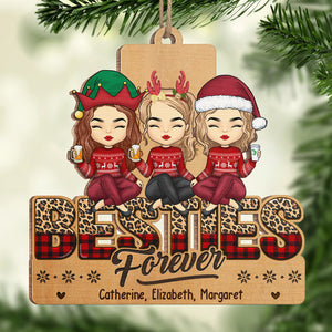 We'll Be Friends Forever You Know Too Much - Bestie Personalized Custom Ornament - Wood Custom Shaped - Christmas Gift For Best Friends, BFF, Sisters
