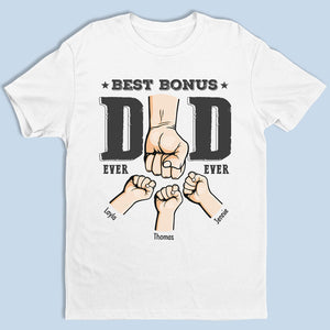 Meilleur papa bonus de tous les temps - T-shirt, sweat à capuche, sweat-shirt unisexe personnalisé pour la famille - Cadeau de fête des pères et d'anniversaire pour papa
