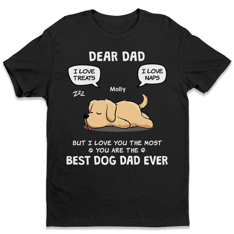 Je t'aime le plus - T-shirt unisexe personnalisé pour chien, sweat à capuche, sweat-shirt - Fête des Pères, cadeau pour les propriétaires d'animaux et les amoureux des animaux