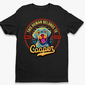 Proudly Owned By Dog Pop Art - Dog Personalized Custom Unisex T-shirt, Hoodie, Sweatshirt - Gift For Pet Owners, Pet Lovers