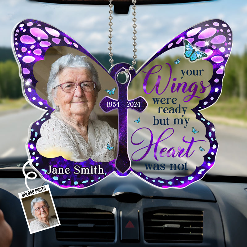 Custom Photo Acrylic Car Ornament - Personalized Memorial Sympathy Gifts For Loss Of Mom, Dad - Your Wings Were Ready