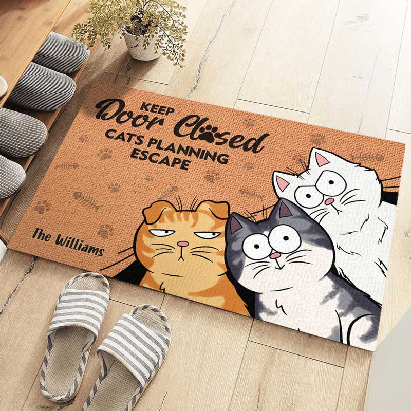 Gardez la porte fermée, chats prévoyant de s'échapper - Tapis décoratif personnalisé pour chat - Cadeau de pendaison de crémaillère, cadeau pour propriétaires d'animaux et amoureux des animaux