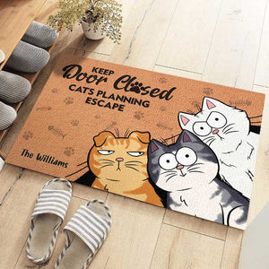 Gardez la porte fermée, chats prévoyant de s'échapper - Tapis décoratif personnalisé pour chat - Cadeau de pendaison de crémaillère, cadeau pour propriétaires d'animaux et amoureux des animaux