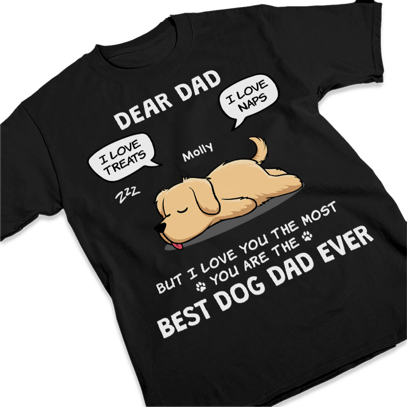 Je t'aime le plus - T-shirt unisexe personnalisé pour chien, sweat à capuche, sweat-shirt - Fête des Pères, cadeau pour les propriétaires d'animaux et les amoureux des animaux