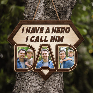 Photo personnalisée « J'ai un héros, je l'appelle papa » - Panneau en bois personnalisé pour décoration d'intérieur - Cadeau de pendaison de crémaillère pour papa