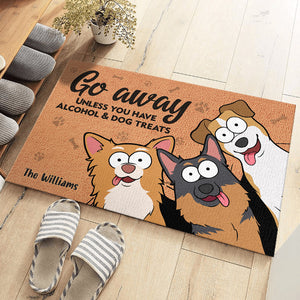 Partez à moins d'avoir de l'alcool et des friandises pour chien - Tapis décoratif personnalisé pour chien - Cadeau pour propriétaires et amoureux des animaux