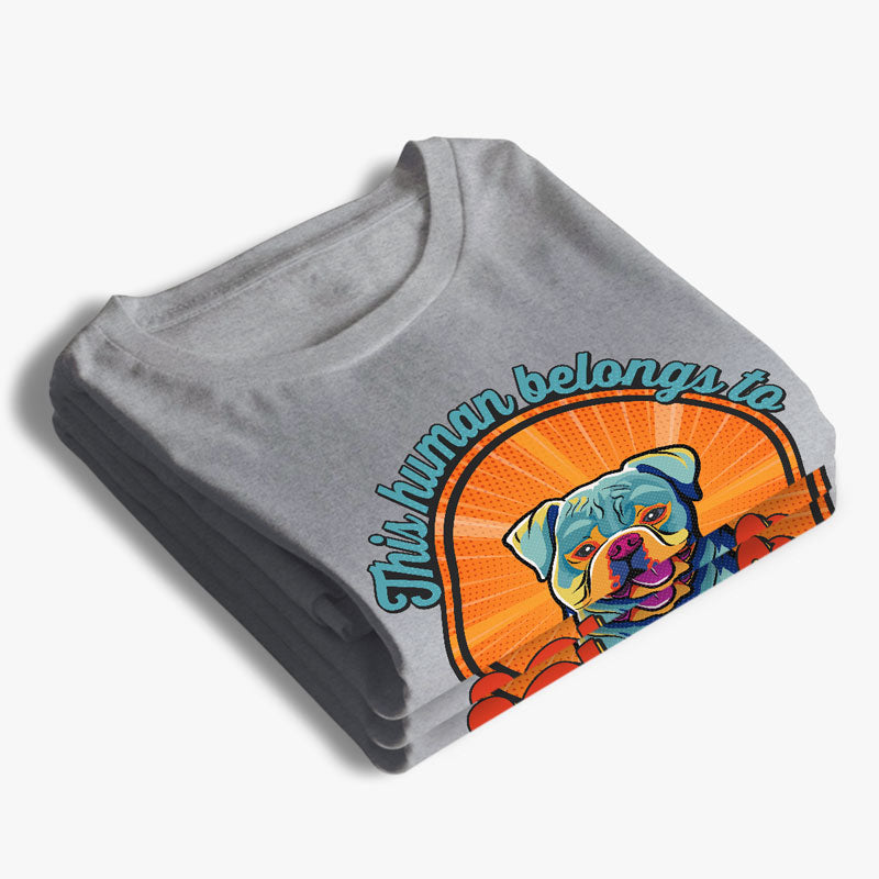 Photo personnalisée à laquelle appartient cet humain - T-shirt, sweat à capuche et sweat-shirt unisexe personnalisé pour chien et chat - Cadeau pour propriétaires et amoureux des animaux