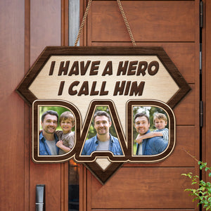 Photo personnalisée « J'ai un héros, je l'appelle papa » - Panneau en bois personnalisé pour décoration d'intérieur - Cadeau de pendaison de crémaillère pour papa
