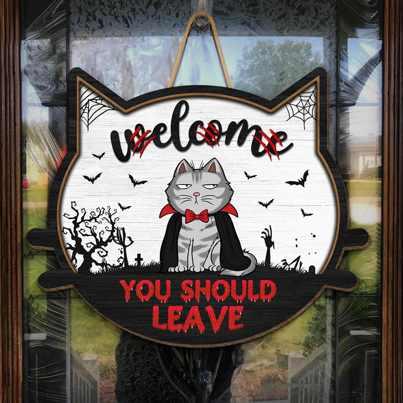Bienvenue, vous devriez partir - Panneau en bois personnalisé en forme de chat - Cadeau d'Halloween pour les propriétaires d'animaux et les amoureux des animaux