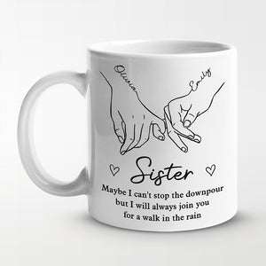 I’m Here For You Always - Bestie Personalized Custom Mug - Gift For Best Friends, BFF, Sisters