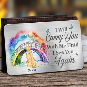 Tu as laissé des empreintes de pattes sur mon cœur - Carte portefeuille personnalisée en aluminium commémorative - Cadeau de condoléances, cadeau pour les propriétaires d'animaux, les amoureux des animaux