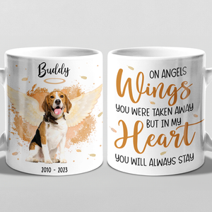 Photo personnalisée dans mon cœur, tu resteras toujours - Tasse personnalisée commémorative - Cadeau de condoléances pour les propriétaires d'animaux de compagnie et les amoureux des animaux