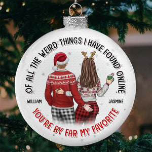 You Are My Favorite Person In The Universe - Couple Personalized Custom White Flat Ball Ornament - Christmas Gift For Husband Wife, Anniversary