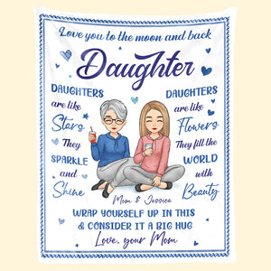 Love You To The Moon And Back Daughter - Family Personalized Custom Blanket - Birthday Gift From Mom