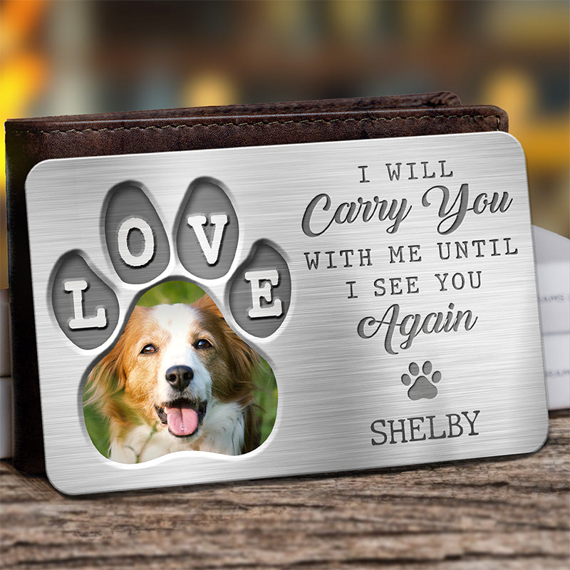 Photo personnalisée, très aimée, jamais oubliée - Carte portefeuille personnalisée en aluminium - Cadeau de condoléances pour les propriétaires et les amoureux des animaux