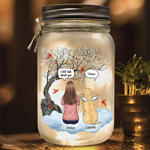 Je parle toujours de toi - Lampe commémorative personnalisée en pot Mason - Cadeau de condoléances pour les propriétaires d'animaux et les amoureux des animaux