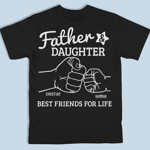 Nous sommes les meilleurs amis pour la vie - T-shirt unisexe personnalisé imprimé au dos, sweat à capuche, sweat-shirt - Cadeau de fête des pères, d'anniversaire pour papa